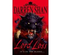 Lord Loss (Book One of The Demonata) by Shan, Darren paperback / softback edition (2006)
