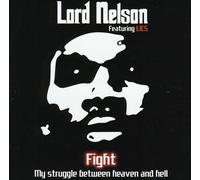 Lord Nelson Feat Lies - Fight