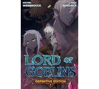 Lord of Goblins, Vol. 1 Definitive Edition