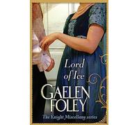 Lord Of Ice: Number 3 in series (Knight Miscellany)