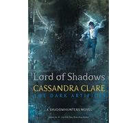 Lord of Shadows (The Dark Artifices) Standard Edition: Cassandra Clare: Volume 2