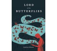 LORD OF THE BUTTERFLIES by GIBSON, ANDREA Paperback Self Help Business