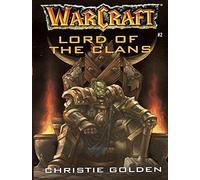 Lord of the Clans: No. 2 (Warcraft Series)