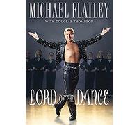 Lord of the Dance: My Story