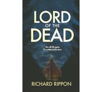 Lord of the Dead: 1 (Dr Jon Atherton Thriller)