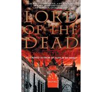 Lord Of The Dead: The Secret History of Byron
