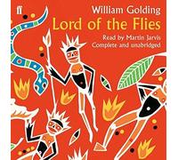 Lord of the Flies by Golding, William CD-Audio Read by Martin Jarvis Unabridged