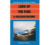 Lord of the Flies by William Golding: 6 (Bloomsbury Master Guides)