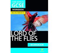 York Notes - Lord of the Flies: GCSE Workbook - For 2025 & 2026 exams - Pearson Education