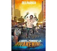 Lord of the Zombies 2: Awakening (Lord of the Zombies Zombilogy)