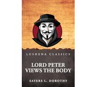 Lord Peter Views the Body
