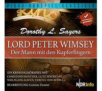Lord Peter Wimsey - Lord Peter Wimsey: Der Mann mit den Kupferfingern / Kriminalhörspiel von Dorothy L. Sayers (Pidax Hörspiel-Klassiker)