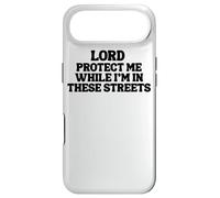 Lord Protect Me While I'm In These Streets Case for iPhone Air