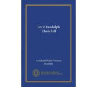 Lord Randolph Churchill