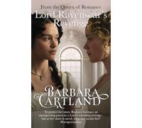 Lord Ravenscar's Revenge (New Cartland Classics)
