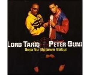 Lord Tariq & Peter Gunz - Deja Vu