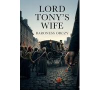 Lord Tony's Wife