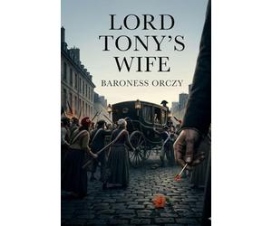 Lord Tony's Wife