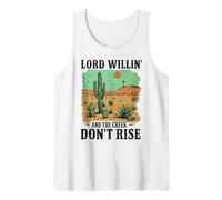 Lord Willin' and the Creek Don't Rise Western Desert Cactus Tank Top