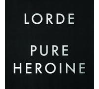 Lorde - Pure Heroine
