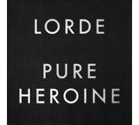 Lorde - Pure Heroine