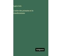 L'ordre des primates et le transformisme