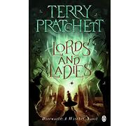 Lords And Ladies : (Discworld Novel 14)