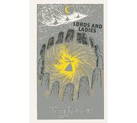 Lords and Ladies: Discworld: The Witches Collection