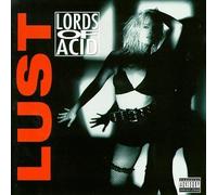 Lords of Acid - Lust [CASSETTE]