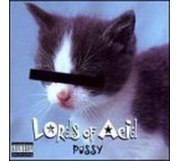 Lords of Acid - Pussy