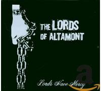 Lords Of Altamont - Lords Have Mercy