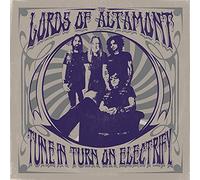 Lords of Altamont - Tune In, Turn On, Electrify! [VINYL]