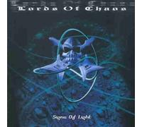 Lords of Chaos - Signs Of Light