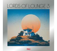 LORDS OF LOUNGE - LORDS OF LOUNGE III