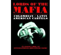 Lords Of The Mafia - Colombian / Latin American Cartels [DVD]