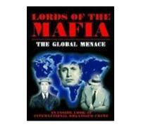 Lords Of The Mafia: Global Menace [DVD]
