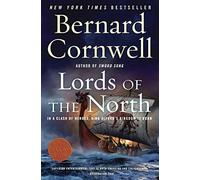 Lords of the North: 3 (Last Kingdom (Formerly Saxon Tales))