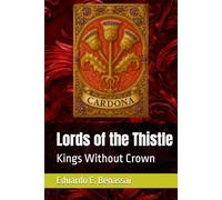Lords of the Thistle: Kings Without Crown