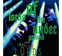 Lords Of The Underground - Here Come The Lords [VINYL]