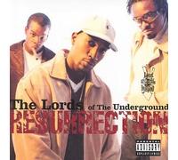 Lords of the Underground - Resurrection