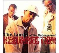 Lords of the Underground - Resurrection