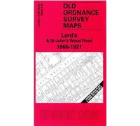 Lord's & St John's Wood Road 1866-1921: London Large Scale Sheet 6.40 (Old Ordnance Survey Maps of London)