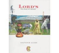 Lords - The Home of Cricket Souvenir Guide