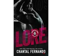 Lore: An MC Second Chance Secret Baby Romance (Serpents of Chaos MC)