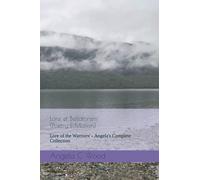 Lore et Bellatorem - (Poetry E-Motion): Lore of the Warriors' - Angela's Complete Collection