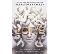 Lore: from the Number One bestselling YA fantasy author by Alexandra Bracken (En