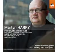 Lore Lixenberg; Jonathan Powell - Martyn Harry: Piano Works and Songs