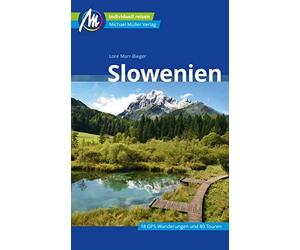 Lore Marr-Biege Slowenien Reiseführer Michael Müller Verlag: Individ (Paperback)