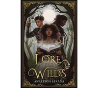Lore of the Wilds