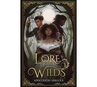 Lore of the Wilds